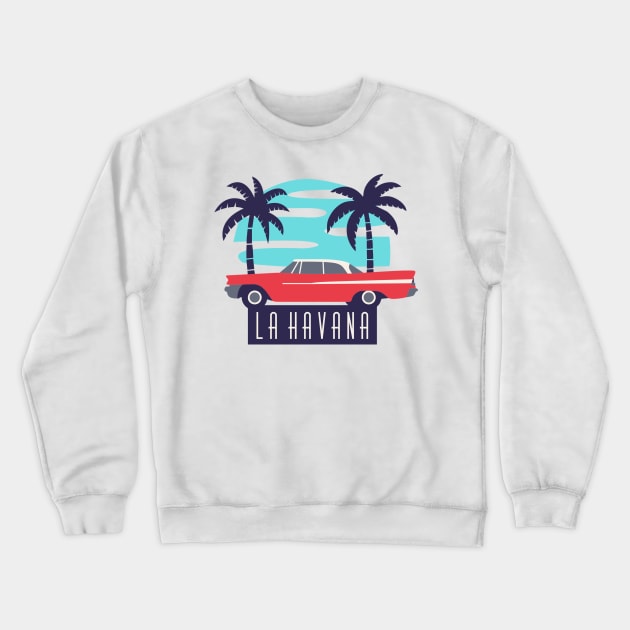 Havana Crewneck Sweatshirt by MajorCompany